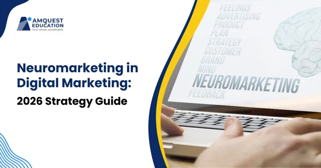 Neuromarketing in Digital Marketing: 2026 Strategy Guide