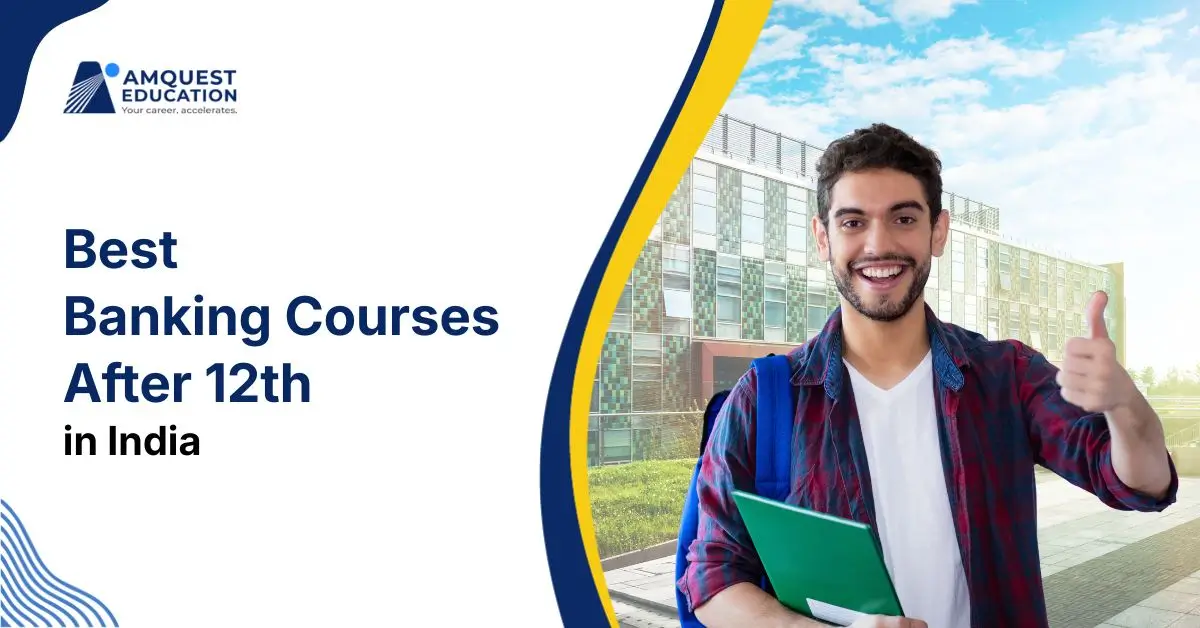 5 Best Banking Courses After 12th in India (2026)