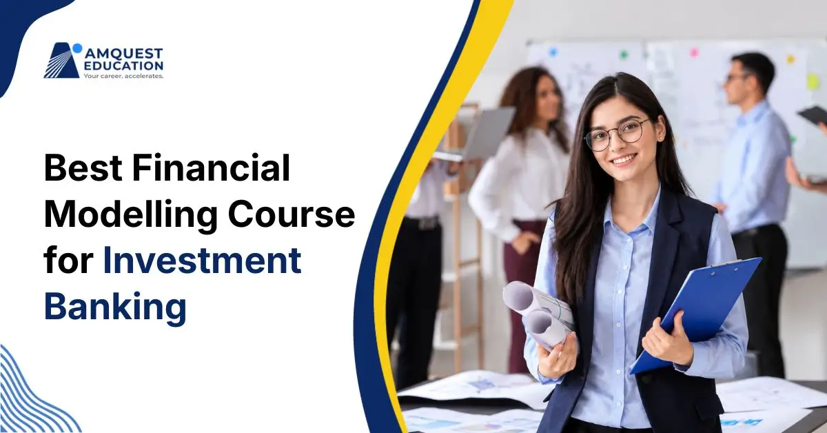 Best Financial Modelling Course for Investment Banking in 2026