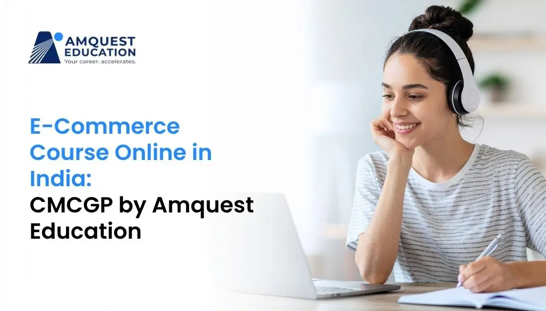 E-Commerce Course by Amquest Education