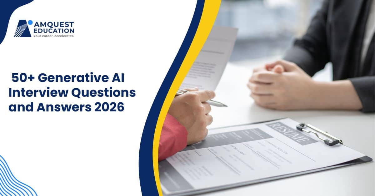 50+ Generative AI Interview Questions and Answers 2026