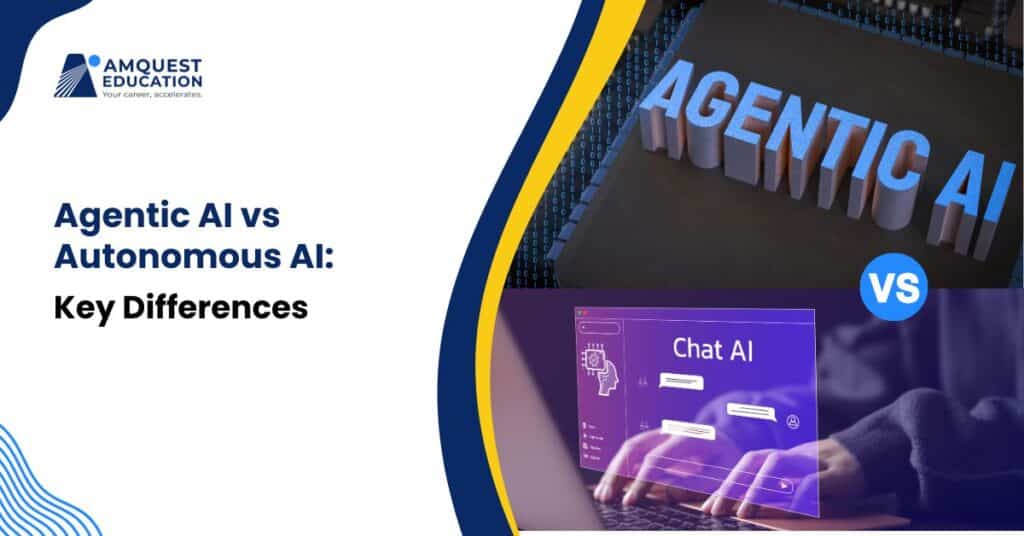 Agentic AI vs Autonomous AI: Key Differences