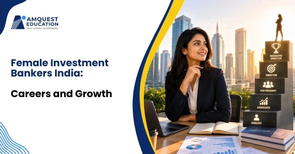 Female Investment Bankers India Careers and Growth