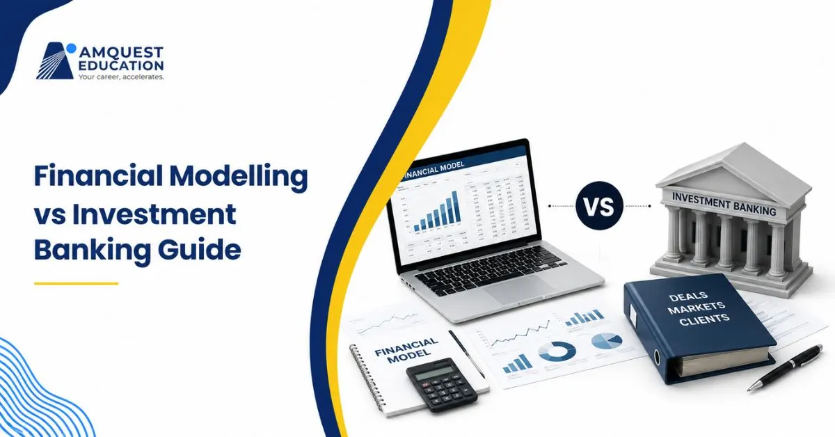 Financial Modelling vs Investment Banking