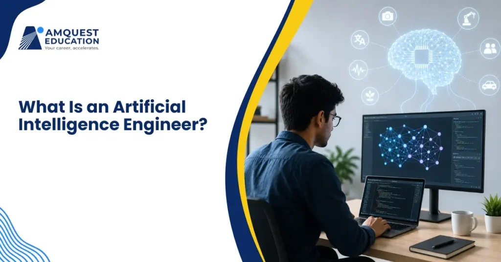 What Is an Artificial Intelligence Engineer?