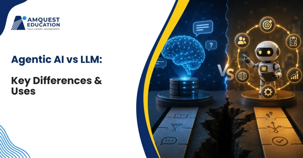 Agentic AI vs LLM_ Key Differences & Uses