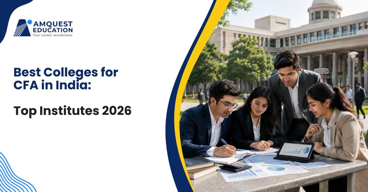 Best Colleges for CFA in India_ Top Institutes 2026