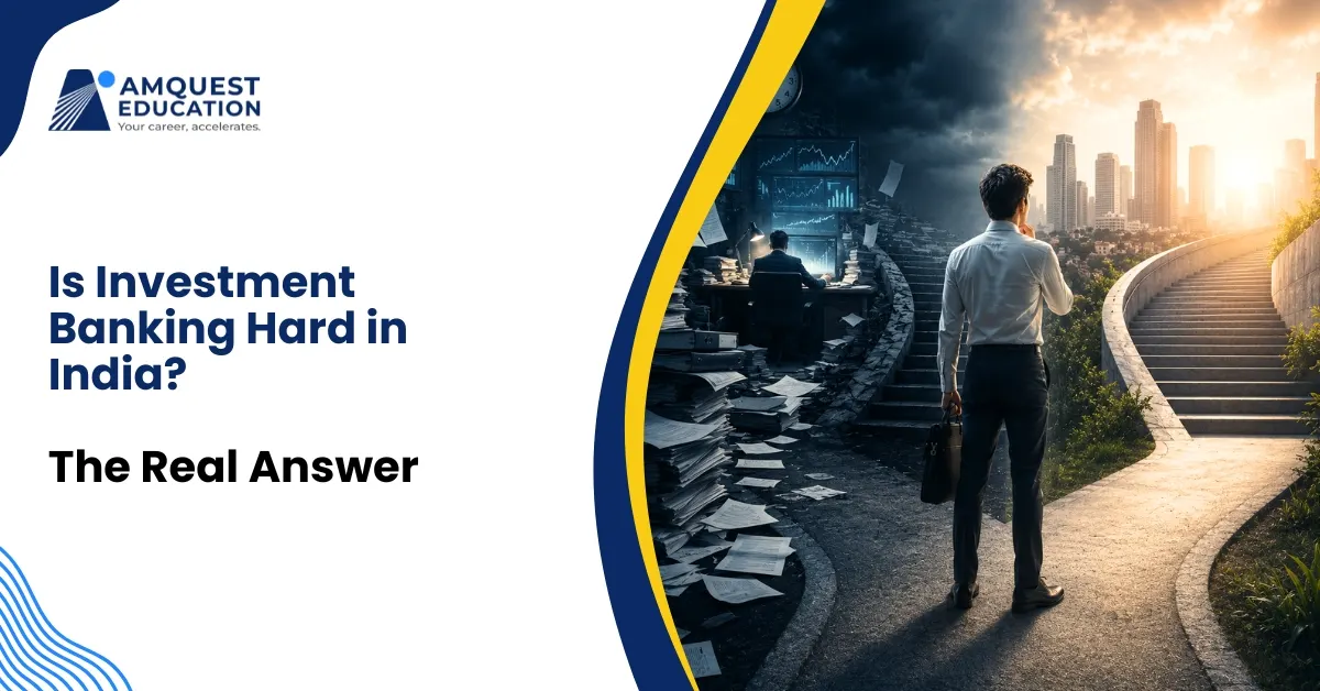 Is Investment Banking Hard in India_ The Real Answer