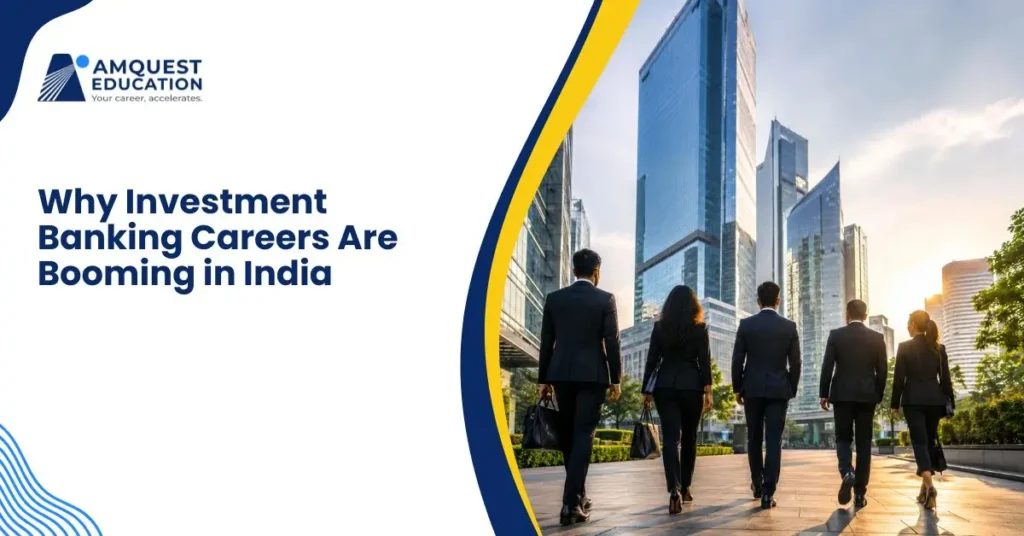 Why Investment Banking Careers Are Booming in India